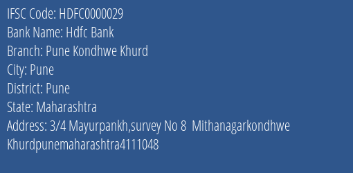Hdfc Bank Pune Kondhwe Khurd Branch Pune IFSC Code HDFC0000029