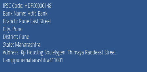 Hdfc Bank Pune East Street Branch Pune IFSC Code HDFC0000148