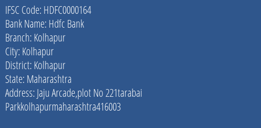 Hdfc Bank Kolhapur Branch Kolhapur IFSC Code HDFC0000164