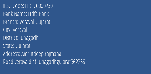 Hdfc Bank Veraval Gujarat Branch Junagadh IFSC Code HDFC0000230