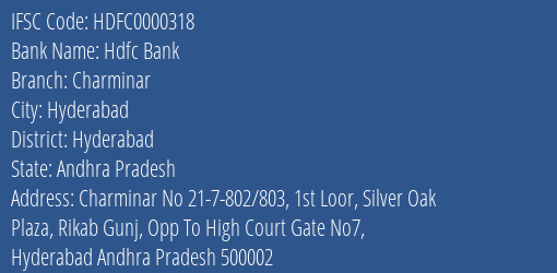 Hdfc Bank Charminar Branch Hyderabad IFSC Code HDFC0000318