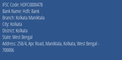 Hdfc Bank Kolkata Maniktala Branch Kolkata IFSC Code HDFC0000478