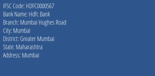 Hdfc Bank Mumbai Hughes Road Branch, Branch Code 000567 & IFSC Code Hdfc0000567