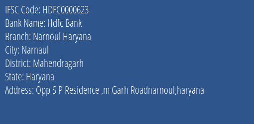 Hdfc Bank Narnoul Haryana Branch Mahendragarh IFSC Code HDFC0000623