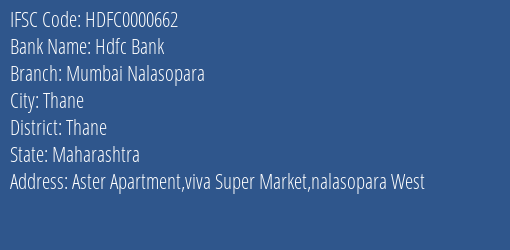 Hdfc Bank Mumbai Nalasopara Branch Thane IFSC Code HDFC0000662