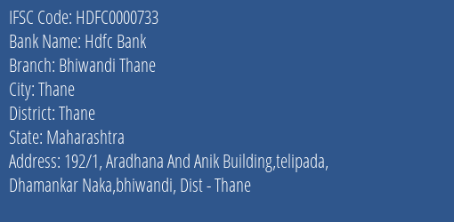 Hdfc Bank Bhiwandi Thane Branch Thane IFSC Code HDFC0000733