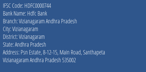 Hdfc Bank Vizianagaram Andhra Pradesh Branch, Branch Code 000744 & IFSC Code HDFC0000744