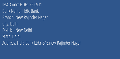 Hdfc Bank New Rajinder Nagar Branch New Delhi IFSC Code HDFC0000931