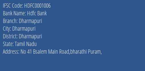 Hdfc Bank Dharmapuri Branch Dharmapuri IFSC Code HDFC0001006