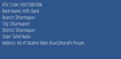 Hdfc Bank Dharmapuri Branch, Branch Code 001006 & IFSC Code HDFC0001006