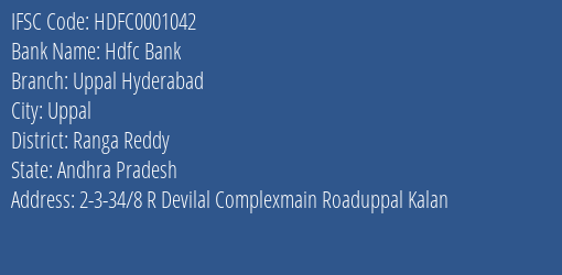 Hdfc Bank Uppal Hyderabad Branch Ranga Reddy IFSC Code HDFC0001042