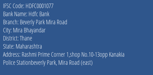 Hdfc Bank Beverly Park Mira Road Branch, Branch Code 001077 & IFSC Code Hdfc0001077