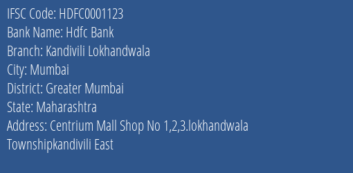 Hdfc Bank Kandivili Lokhandwala Branch, Branch Code 001123 & IFSC Code Hdfc0001123