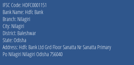 Hdfc Bank Nilagiri Branch, Branch Code 001151 & IFSC Code HDFC0001151