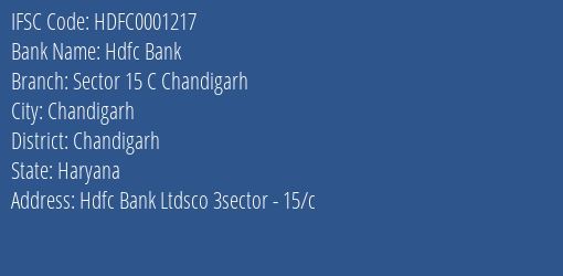 Hdfc Bank Sector 15 C Chandigarh Branch Chandigarh IFSC Code HDFC0001217