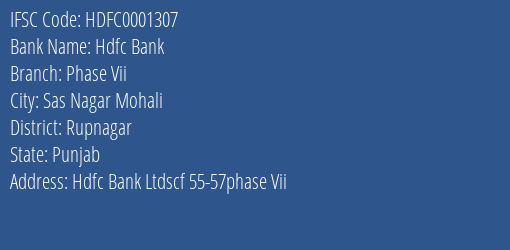 Hdfc Bank Phase Vii Branch, Branch Code 001307 & IFSC Code Hdfc0001307