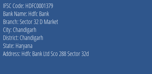 Hdfc Bank Sector 32 D Market Branch Chandigarh IFSC Code HDFC0001379