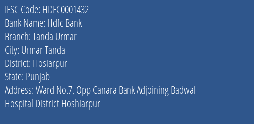 Hdfc Bank Tanda Urmar Branch Hosiarpur IFSC Code HDFC0001432
