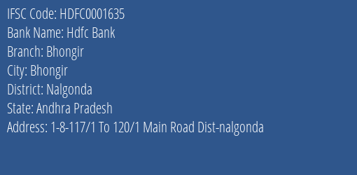 Hdfc Bank Bhongir Branch, Branch Code 001635 & IFSC Code HDFC0001635