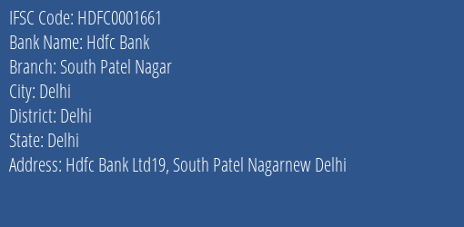 Hdfc Bank South Patel Nagar Branch Delhi IFSC Code HDFC0001661