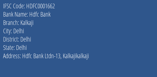 Hdfc Bank Kalkaji Branch Delhi IFSC Code HDFC0001662