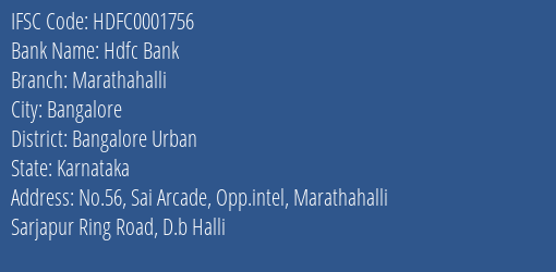 Hdfc Bank Marathahalli Branch Bangalore Urban IFSC Code HDFC0001756