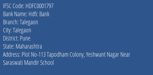Hdfc Bank Talegaon Branch Pune IFSC Code HDFC0001797