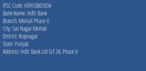 Hdfc Bank Mohali Phase Ii Branch, Branch Code 001834 & IFSC Code Hdfc0001834