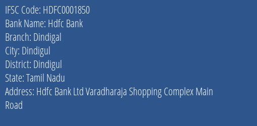 Hdfc Bank Dindigal Branch Dindigul IFSC Code HDFC0001850