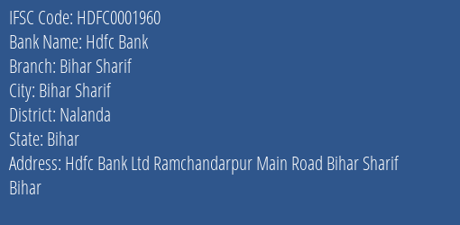 Hdfc Bank Bihar Sharif Branch, Branch Code 001960 & IFSC Code HDFC0001960
