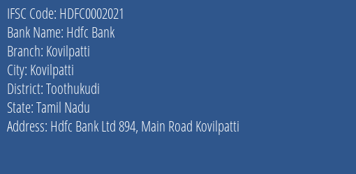 Hdfc Bank Kovilpatti Branch, Branch Code 002021 & IFSC Code HDFC0002021