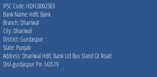 Hdfc Bank Dhariwal Branch Gurdaspur IFSC Code HDFC0002303