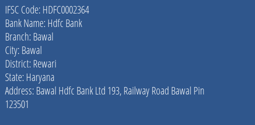 Hdfc Bank Bawal Branch Rewari IFSC Code HDFC0002364
