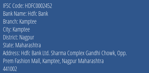 Hdfc Bank Kamptee Branch Nagpur IFSC Code HDFC0002452