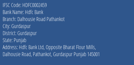 Hdfc Bank Dalhousie Road Pathankot Branch, Branch Code 002459 & IFSC Code Hdfc0002459