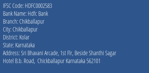 Hdfc Bank Chikballapur Branch, Branch Code 002583 & IFSC Code HDFC0002583