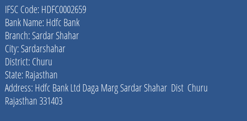 Hdfc Bank Sardar Shahar Branch Churu IFSC Code HDFC0002659
