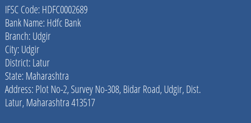 Hdfc Bank Udgir Branch Latur IFSC Code HDFC0002689