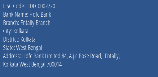 Hdfc Bank Entally Branch Branch Kolkata IFSC Code HDFC0002720