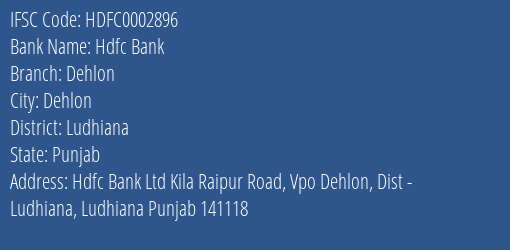 Hdfc Bank Dehlon Branch Ludhiana IFSC Code HDFC0002896