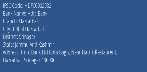 Hdfc Bank Hazratbal Branch Srinagar IFSC Code HDFC0002932