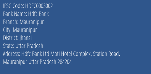 Hdfc Bank Mauranipur Branch, Branch Code 003002 & IFSC Code Hdfc0003002