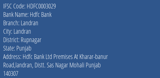 Hdfc Bank Landran Branch Rupnagar IFSC Code HDFC0003029