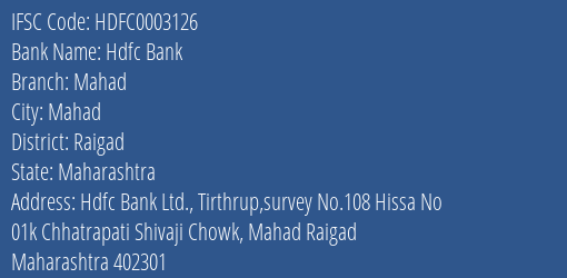 Hdfc Bank Mahad Branch Raigad IFSC Code HDFC0003126