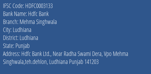 Hdfc Bank Mehma Singhwala Branch Ludhiana IFSC Code HDFC0003133