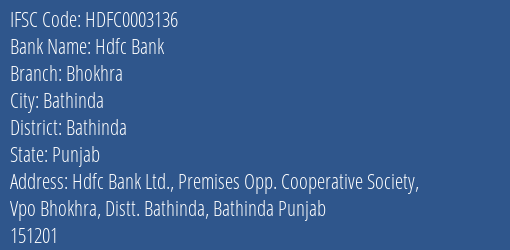 Hdfc Bank Bhokhra Branch Bathinda IFSC Code HDFC0003136