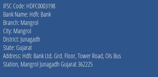 Hdfc Bank Mangrol Branch Junagadh IFSC Code HDFC0003198