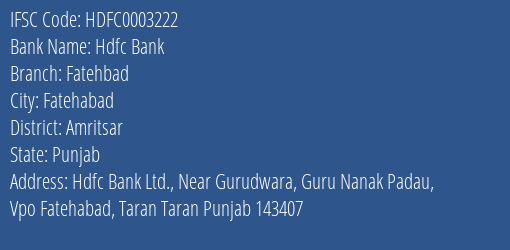 Hdfc Bank Fatehbad Branch Amritsar IFSC Code HDFC0003222