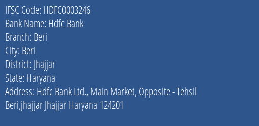 Hdfc Bank Beri Branch, Branch Code 003246 & IFSC Code HDFC0003246