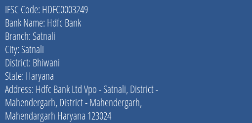 Hdfc Bank Satnali Branch Bhiwani IFSC Code HDFC0003249
